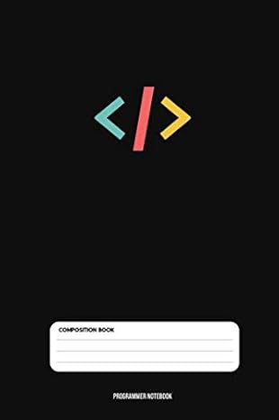 Programmer Notebook: Coding Developer Notebook Gift For Those Who Love Programming 6 x 9 110 Pages