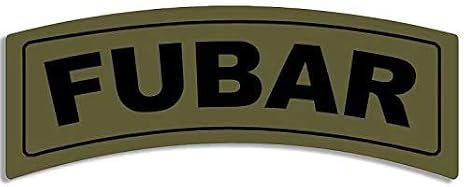 Green Tab Shaped FUBAR 3M Reflective Sticker| F'd Up Beyond All Repair