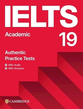 IELTS 19 Academic Student's Book with Answers with Audio with Resource Bank (IELTS Practice Tests)