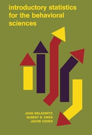 Introductory Statistics for the Behavioral Sciences