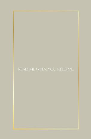 Read Me When You Need Me: Compact Edition.