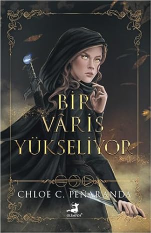 Bir Varis Yükseliyor