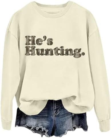 Hes Hunting Sweatshirt For Women Men Vintage Hes Hunting Season Sweatshirt & Hoodie