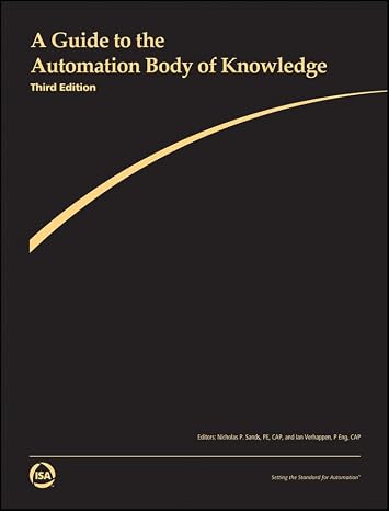 A Guide to the Automation Body of Knowledge (International Society of Automation)