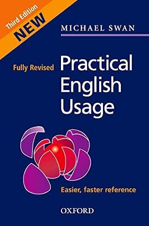 Practical English Usage 3th (third) edition Text Only