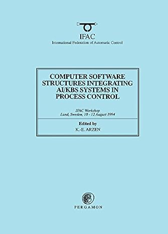 Computer Software Structures Integrating AI/KBS Systems in Process Control (IFAC Postprint Volume)