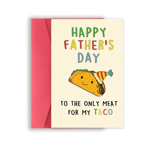Lovely Taco Fathers Day Card for Dad, Funny Fathers Day Gift for Husband from Wife, Romantic Fathers Day Card, Happy Fathers Day Decorations