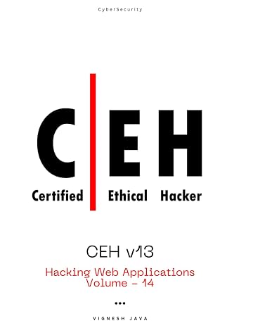 CEH v13: Hacking Web Applications
