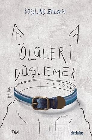 Ölüleri Düşlemek