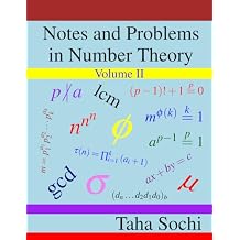 Notes and Problems in Number Theory (Volume II)