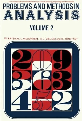Problems and Methods in Analysis