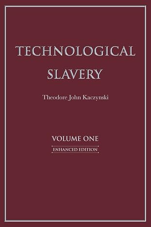 Technological Slavery: Enhanced Edition (1)