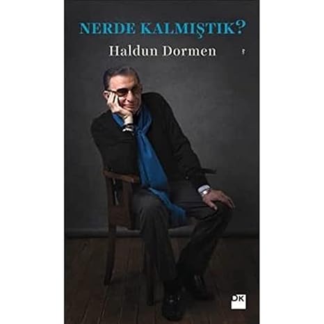 Nerde Kalmıştık