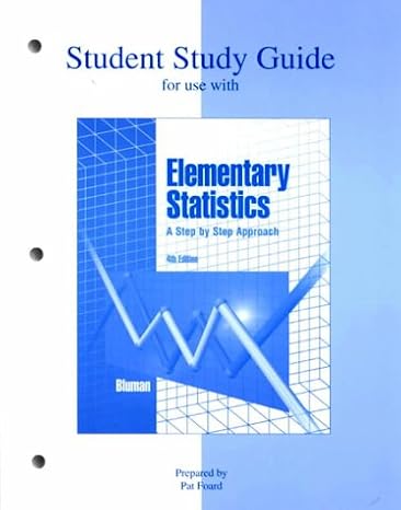 Study Guide t/a Elementary Statistics: A Step by Step Approach