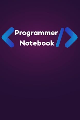 Programmer Notebook: Coding Developer Notebook, Programmer's Codebook, Blank Coding Notebook for Programmers and Coders (6 X 9) 108 Lined Pages.