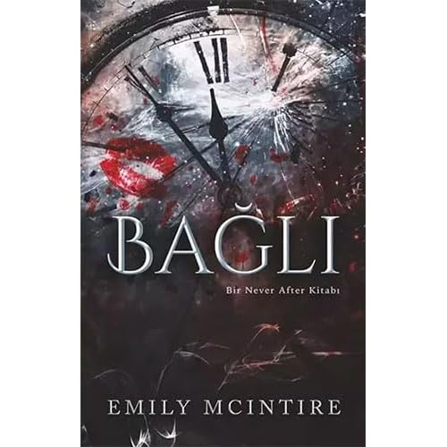 Bağlı: Bir Never After Kitabı