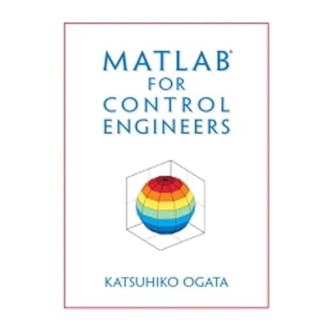 MATLAB for Control Engineers