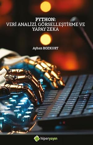Python: Veri Analizi Görselleştirme ve Yapay Zeka
