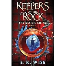The Debilis Rising (Keepers of the Rock) Paperback February 14, 2025