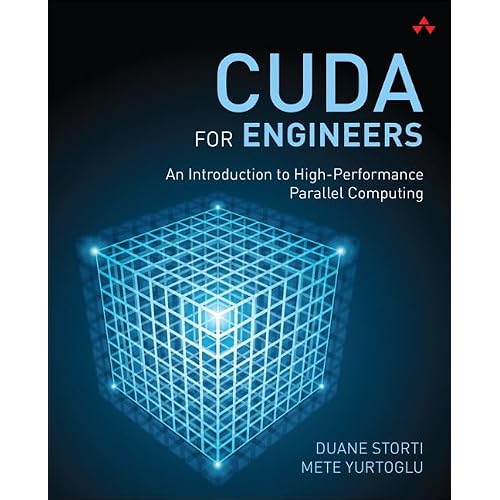 CUDA for Engineers: An Introduction to High-Performance Parallel Computing 1st Edition