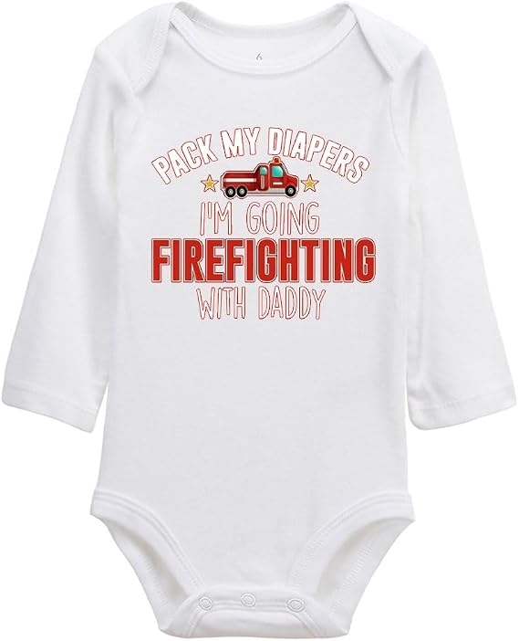 Pack My Diapers I'm Going Firefighting with Daddy Baby Clothes Universal Bodysuits