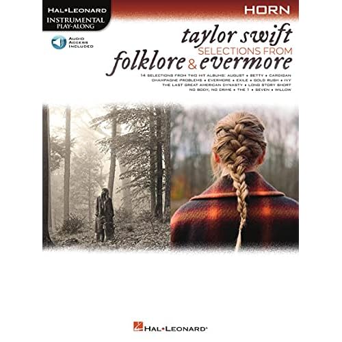 Taylor Swift: Selections from Folklore & Evermore - Horn | Instrumental Play-Along Book with Online Audio Access | Easy Pop Songbook with 14 Tracks | ... Hal Leonard Instrumental Play-along Paperback June 1, 2021