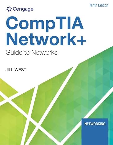 CompTIA Network+ Guide to Networks (MindTap Course List)
