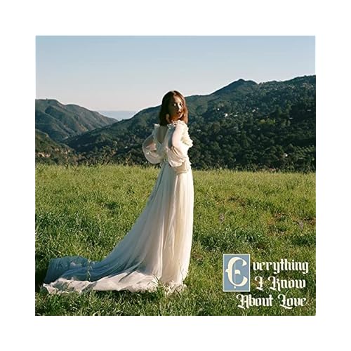 Everything I Know About Love