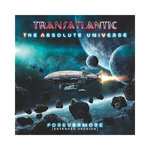 The Absolute Universe: Forevermore Extended Version