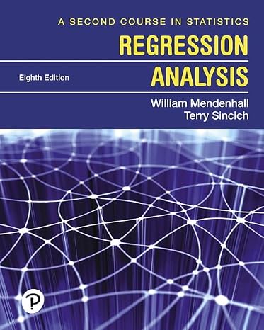 Second Course in Statistics, A: Regression Analysis