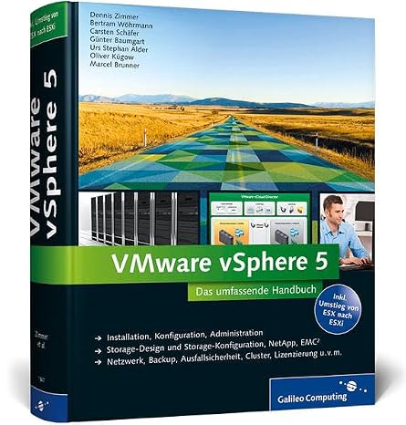 VMware vSphere 5: Das umfassende Handbuch (Galileo Computing)