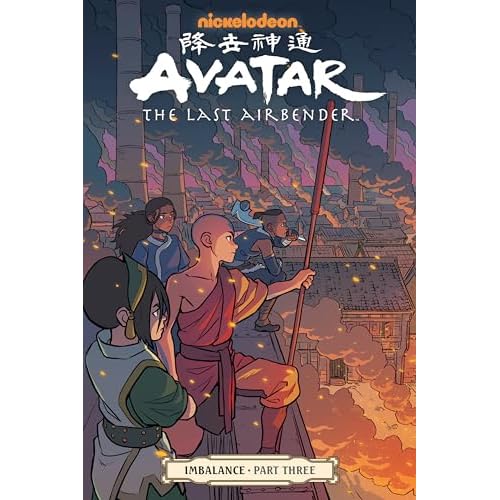 Avatar: The Last Airbender--Imbalance Part Three Paperback Illustrated, October 1, 2019