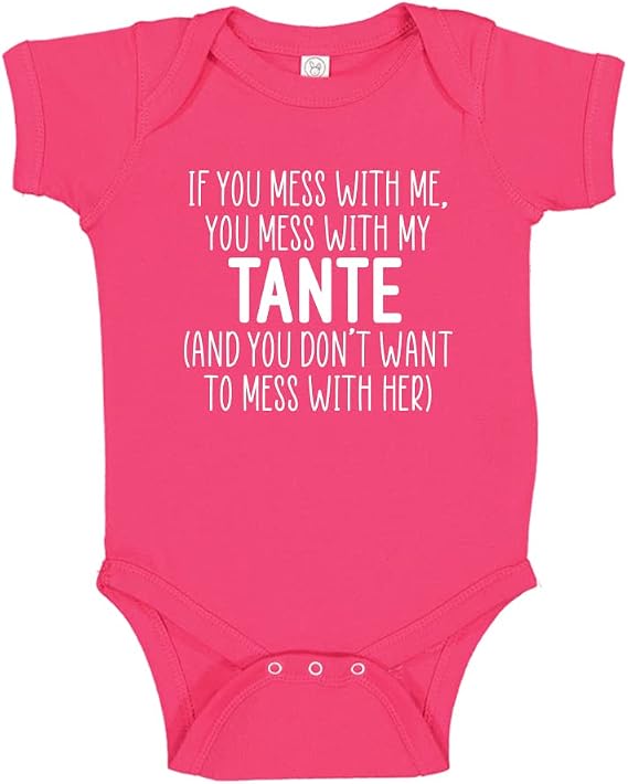 Tante Baby Clothes Don't Mess with My Tante Infant Bodysuit One Piece Toddler T-Shirt Tante Aunt Gift
