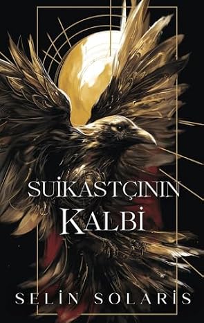 Suikastçının Kalbi - Ciltli