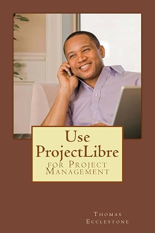 Use ProjectLibre: for Project Management