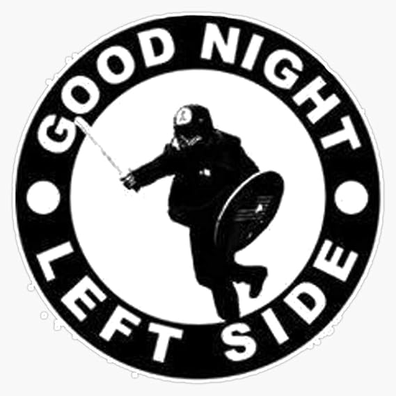 Good Night Left Side Decal Vinyl Bumper Sticker 5"