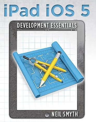iPad iOS 5 Development Essentials
