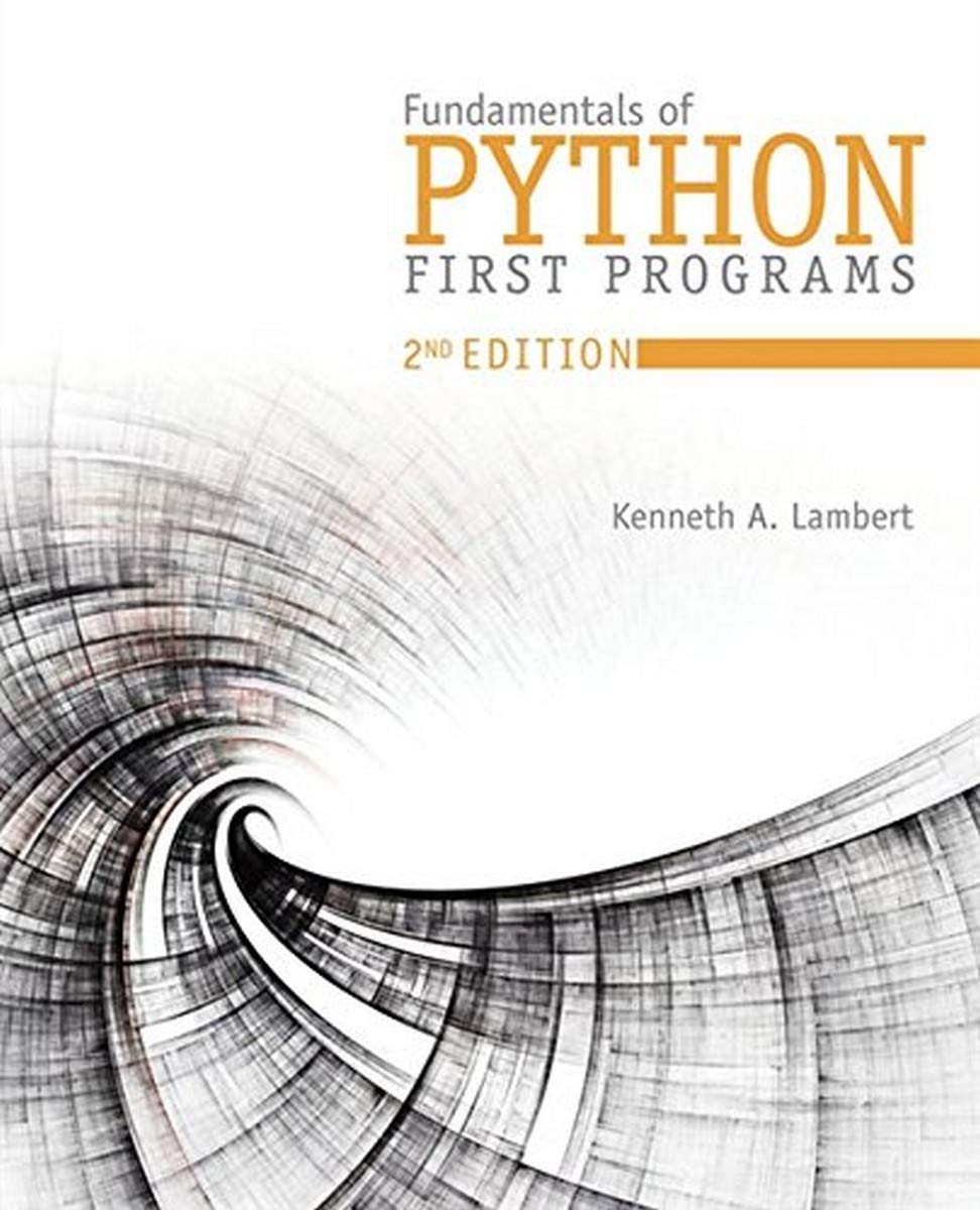 Fundamentals of Python: First Programs 2nd Edition