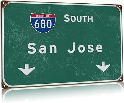 Buoraev Metal Tin Signs San Jose Intercontinental 680 Highway Sign Street Airport Highway Signage South Direction Sign Club Restaurant Bar Wall Decor 8x12 Inches