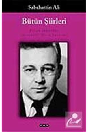 Bütün Şiirleri - Sabahattin Ali