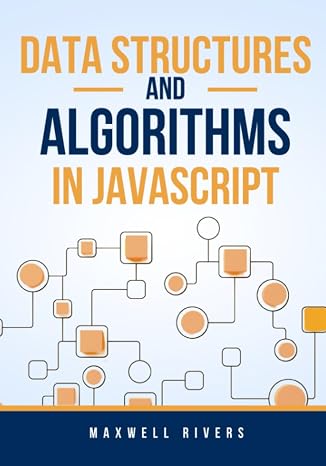 Data Structures and Algorithms in Javascript