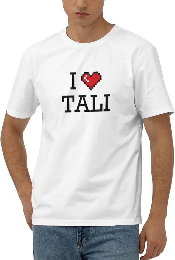 Funny T-Shirt I Love Tali T Shirt Funny T Shirts for Men