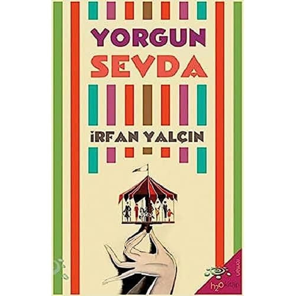 Yorgun Sevda Kağıt Kapak – 1 Şubat 2020