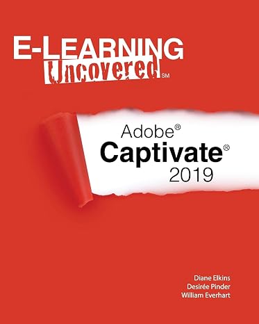 E-Learning Uncovered: Adobe Captivate 2019