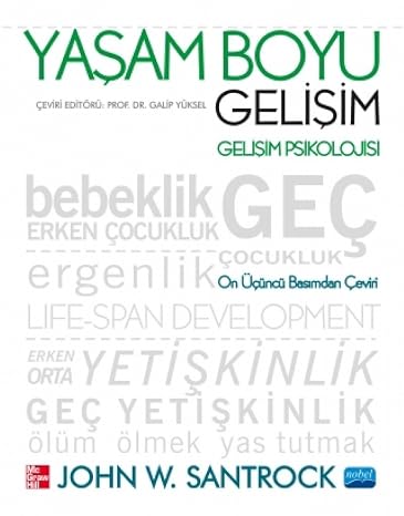 Yaşam Boyu Gelişim: Gelişim Psikolojisi