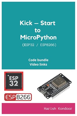 Kick-Start to MicroPython using ESP32 / ESP8266