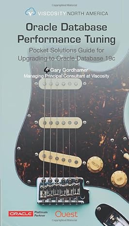 Oracle Database Performance Tuning: Pocket Solution Guide Series For Upgrading Oracle Databases