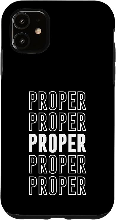 Proper Case for iPhone 11