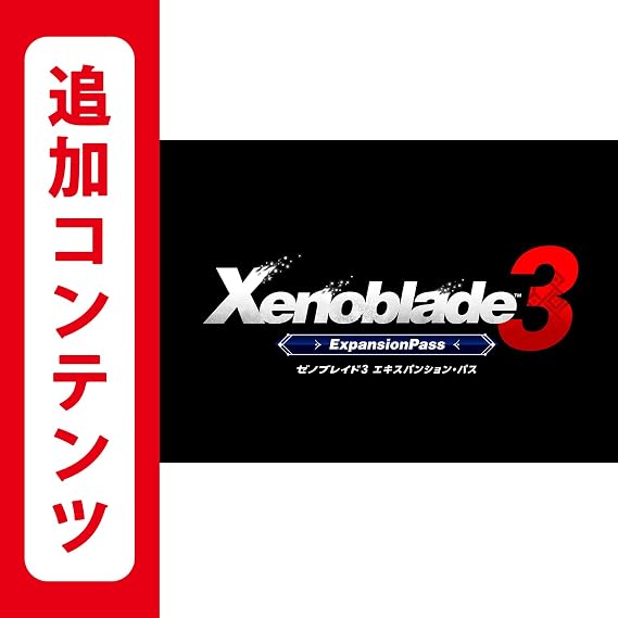 Additional Content for Switch Xenoblade3 Xenoblade3 Expansion Pass