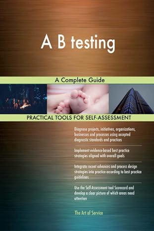 A B testing A Complete Guide